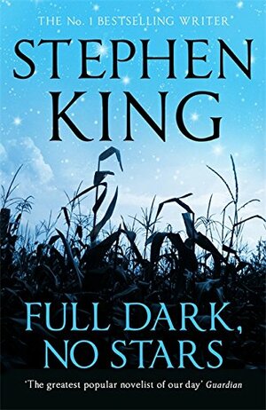 Full Dark, No Stars by Stephen King