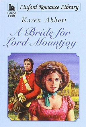 A Bride for Lord Mountjoy by Karen Abbott