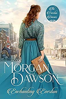 Enchanting Everton by Morgan Dawson