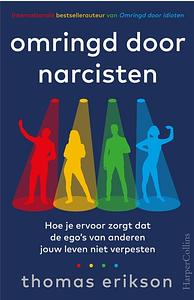 Omringd door narcisten by Thomas Erikson