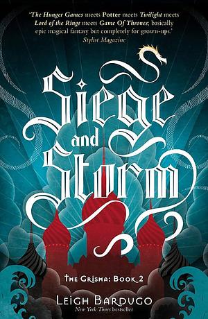 Siege and Storm by Leigh Bardugo