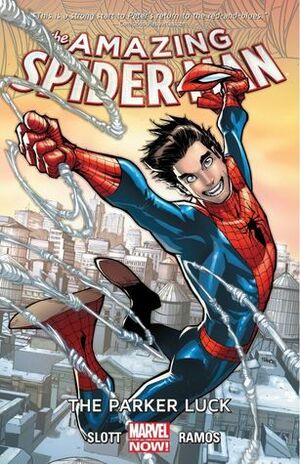 Amazing Spider-Man, Vol. 1: The Parker Luck by Dan Slott