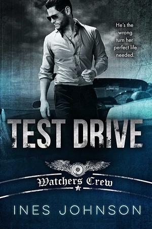 Test Drive by Ines Johnson