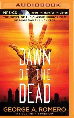 Dawn of the Dead by Susanna Sparrow, George Romero