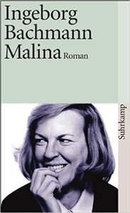 Malina by Ingeborg Bachmann