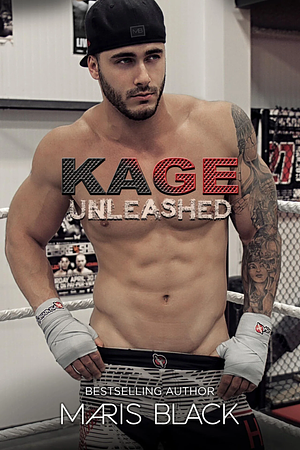 Kage Unleashed by Maris Black