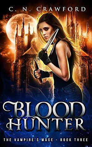 Blood Hunter by C.N. Crawford