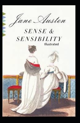 Sense and Sensibility Illustrated by Jane Austen