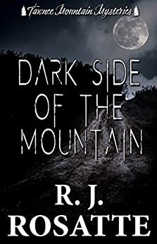 Dark Side of the Mountain by R.J. Rosatte