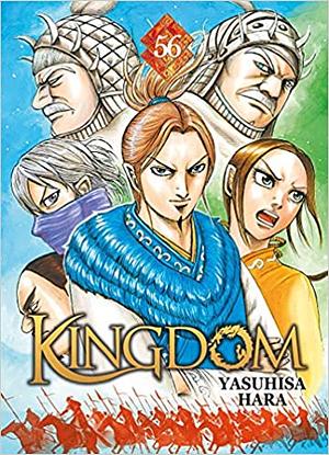 Kingdom Tome 56, Volume 56 by Yasuhisa Hara