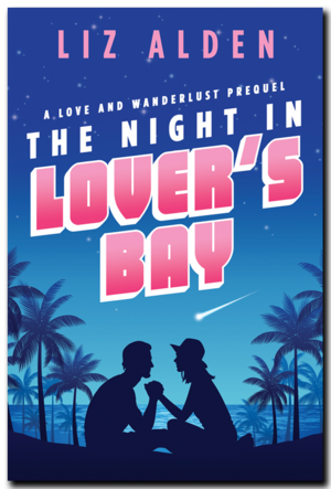 The Night in Lover's Bay by Liz Alden
