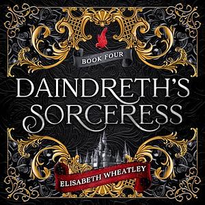 Daindreth's Sorceress by Elisabeth Wheatley