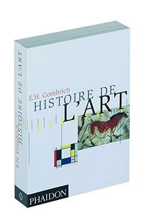 Histoire de l'art by E.H. Gombrich