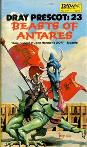 Beasts of Antares (Spikatur Cycle, #1) by Alan Burt Akers, Kenneth Bulmer