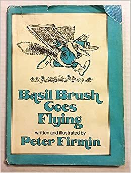 Basil Brush Goes Flying (Basil Brush) by Peter Firmin