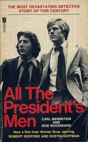 All the President's Men by Carl Bernstein