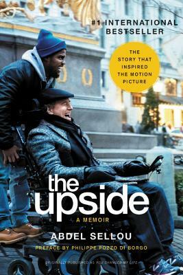 The Upside: A Memoir (Movie Tie-In Edition) by Abdel Sellou