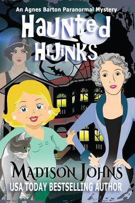 Haunted Hijinks by Madison Johns