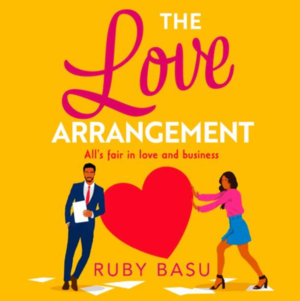 The Love Arrangement by Ruby Basu