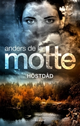 Höstdåd by Anders de la Motte