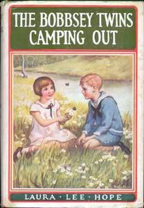 The Bobbsey Twins Camping Out by Laura Lee Hope