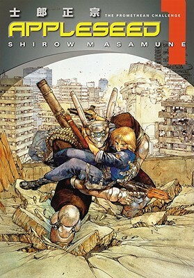 Appleseed: The Promethean Challenge by Masamune Shirow