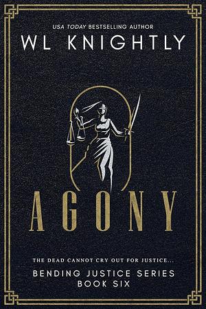 Agony by W.L. Knightly