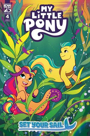 My Little Pony: Set Your Sail #4 by Casey Gilly, Megan Brown