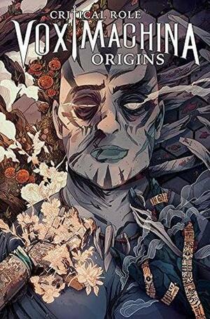 Critical Role: Vox Machina Origins II #2 by William Kirkby, Olivia Samson, Jody Houser, MSASSYK