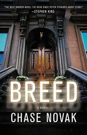 Breed: A Novel by Chase Novak