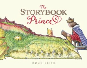 The Storybook Prince by Doug Keith