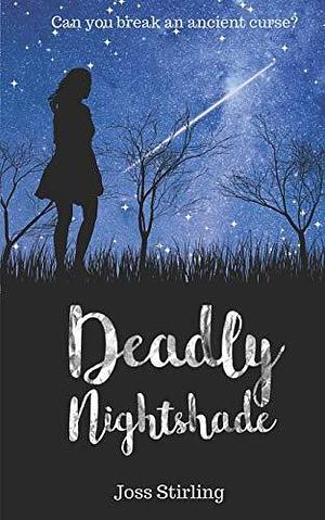 Deadly Nightshade by Joss Stirling