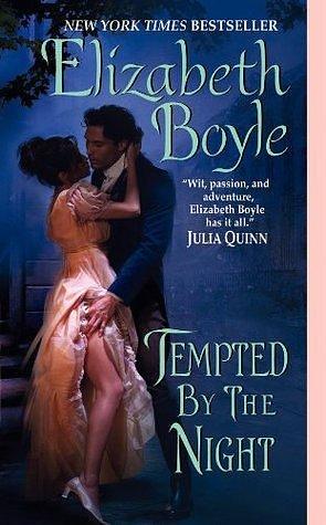 Tempted By The Night by Elizabeth Boyle, Elizabeth Boyle