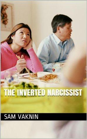 The Inverted Narcissist by Lidija Rangelovska, Sam Vaknin