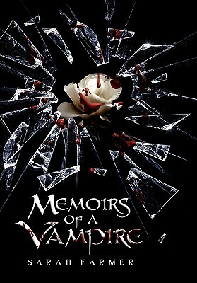 Memoirs of a Vampire by Sarah Farmer