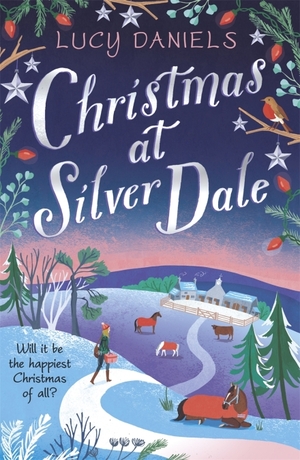 Christmas at Silver Dale by Lucy Daniels
