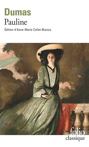 Pauline by Alexandre Dumas