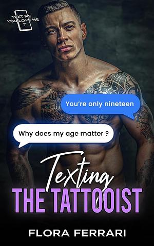 Texting the Tattooist by Flora Ferrari