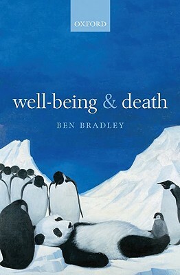 Well-Being and Death by Ben Bradley