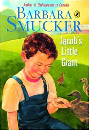 Jacobs Little Giant by Barbara Smucker