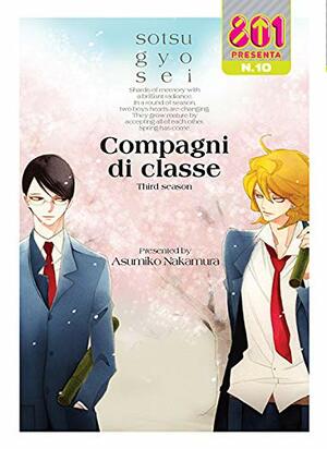 Compagni di classe - Third season by Asumiko Nakamura