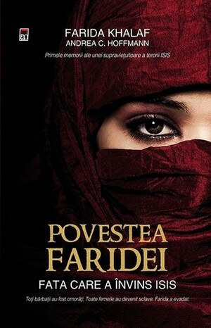 Povestea Faridei. Fata care a invins ISIS by Graal Soft, Andrea C. Hoffmann, Farida Khalaf