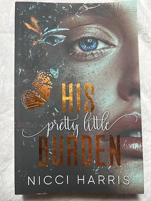 His Pretty Little Burden & His Pretty Little Queen omnibus by Nicci Harris