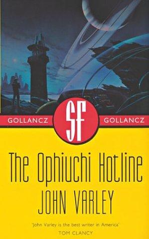 The Ophiuchi Hotline by John Varley