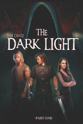 The Dark Light (Book 1) by 