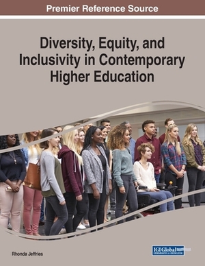 Diversity, Equity, and Inclusivity in Contemporary Higher Education by 