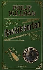 Ravkikkerten: Det gyldne kompas 3 by Philip Pullman