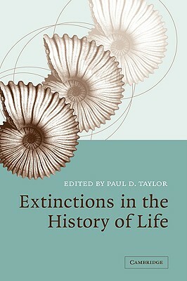 Extinctions in the History of Life by 