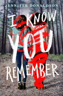 I Know You Remember by Jennifer Donaldson