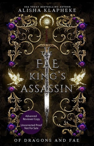 The Fae King's Assassin by Alisha Klapheke